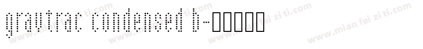 gravtrac condensed b字体转换